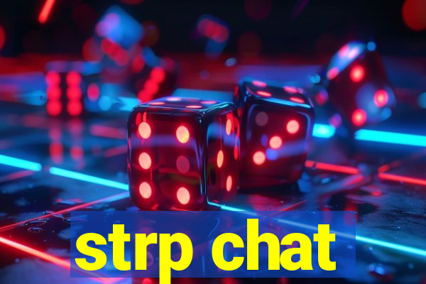 strp chat